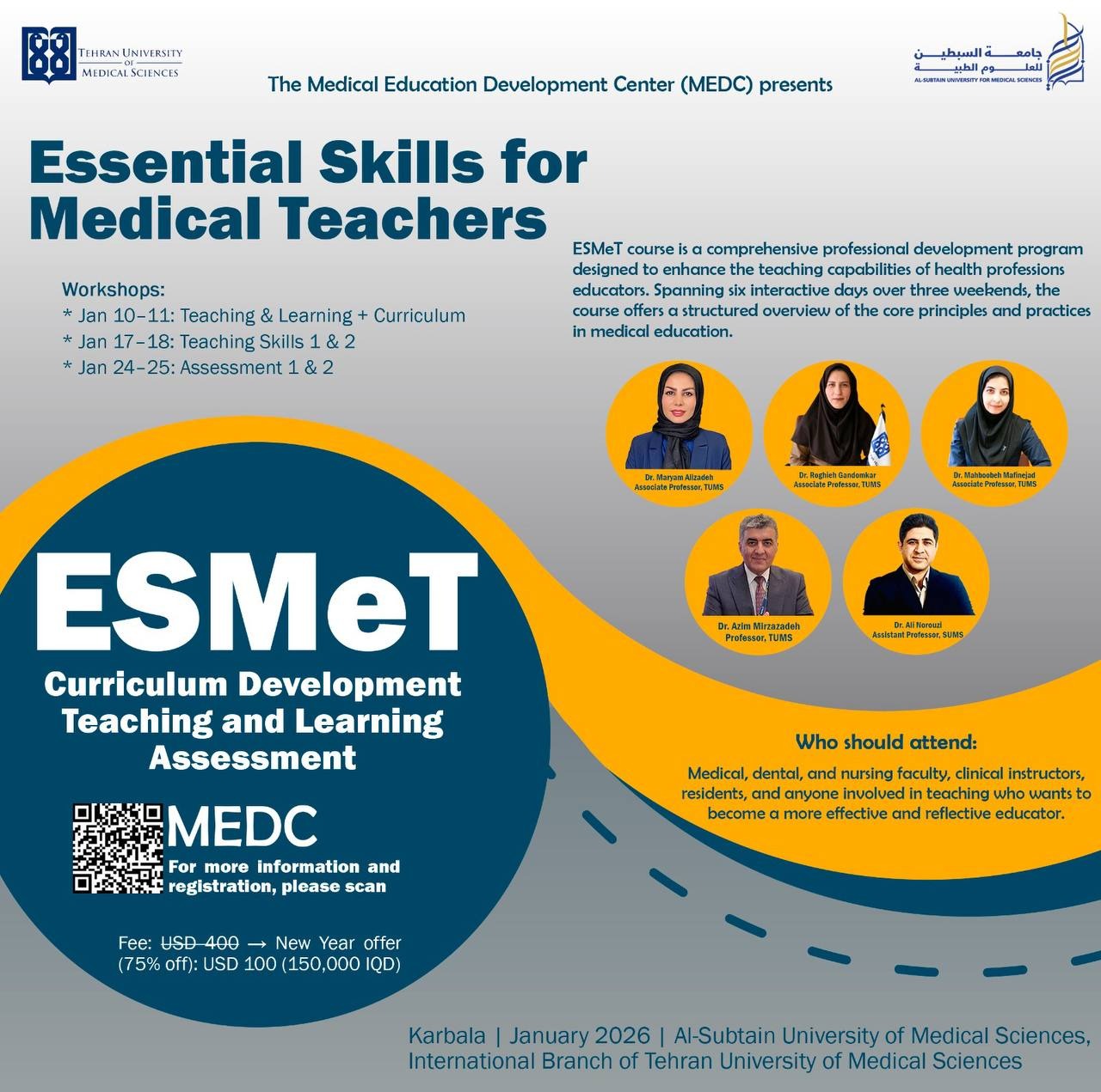 Essential skills for medical Teachers